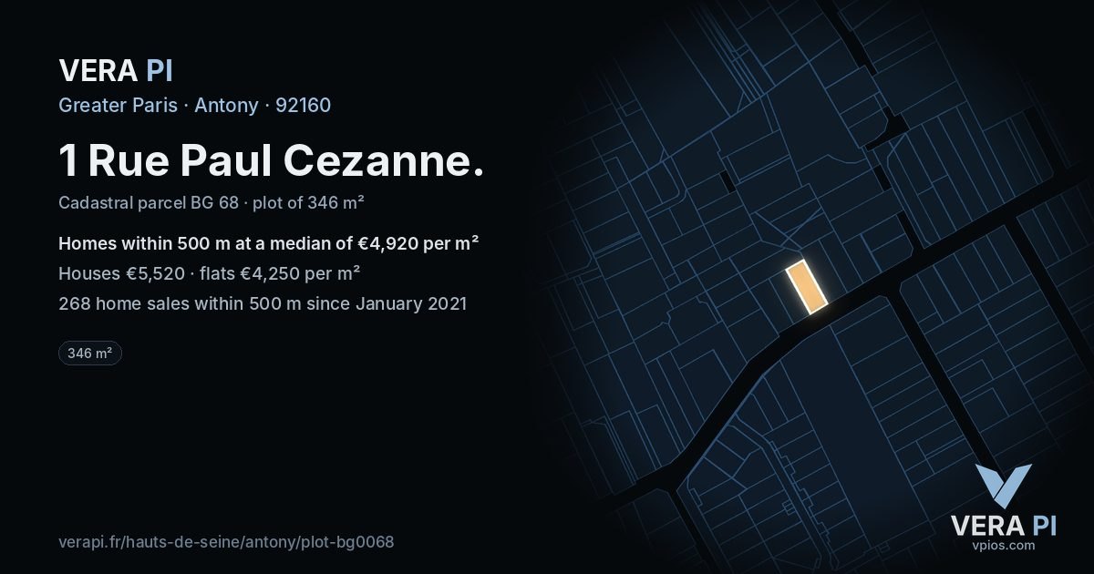 1 Rue Paul Cezanne, Antony at night – the plot lit, the parcels around coloured by the prices near them