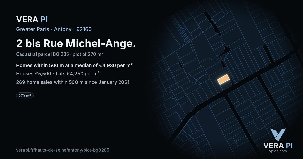 2 bis Rue Michel-Ange, Antony at night – the plot lit, the parcels around coloured by the prices near them
