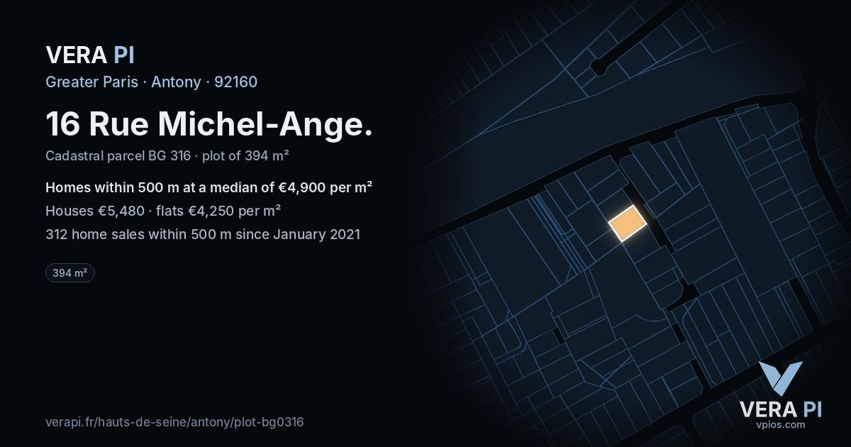 16 Rue Michel-Ange, Antony at night – the plot lit, the parcels around coloured by the prices near them