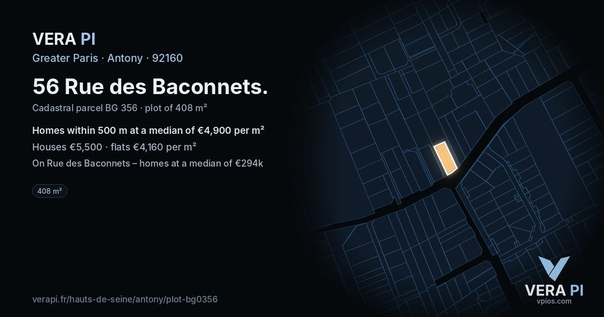 56 Rue des Baconnets, Antony at night – the plot lit, the parcels around coloured by the prices near them