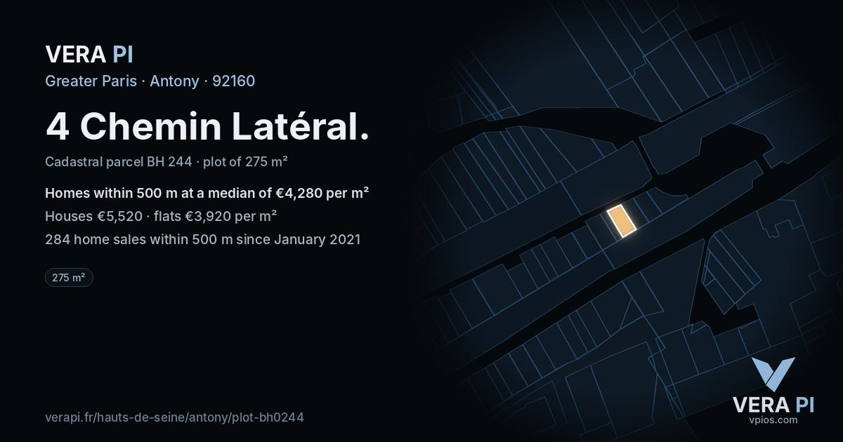 4 Chemin Latéral, Antony at night – the plot lit, the parcels around coloured by the prices near them