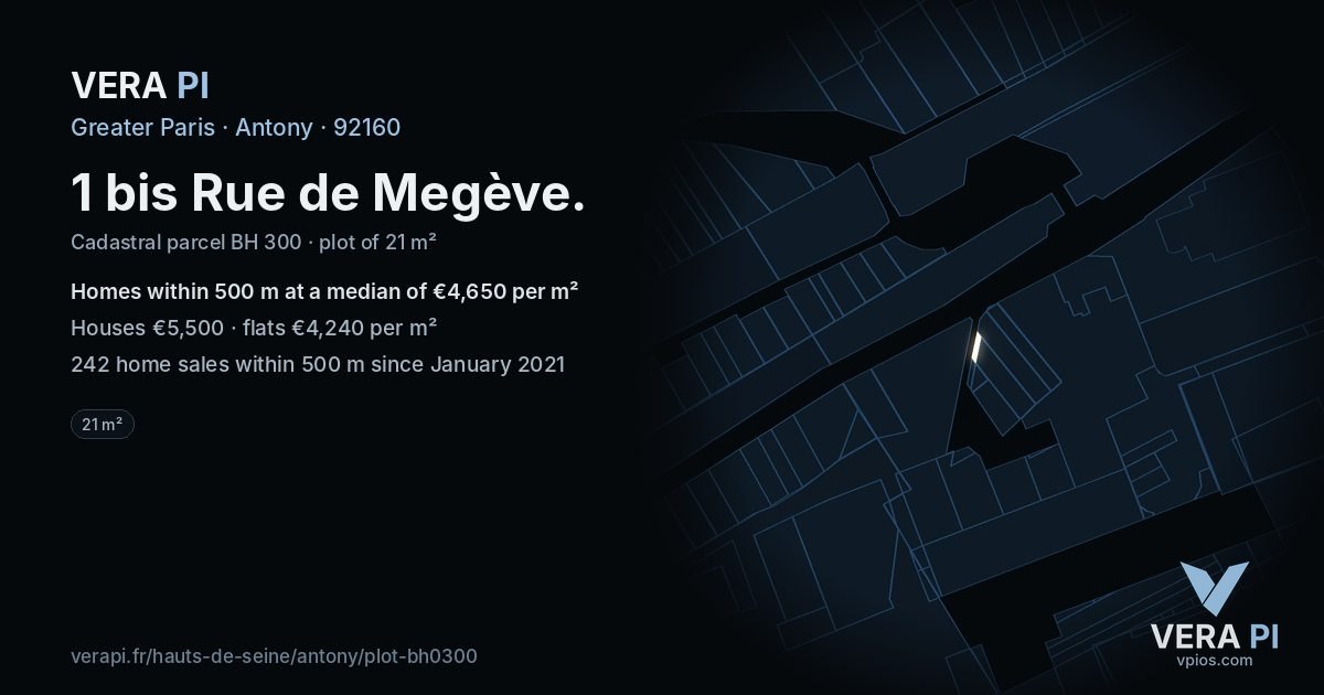 1 bis Rue de Megève, Antony at night – the plot lit, the parcels around coloured by the prices near them