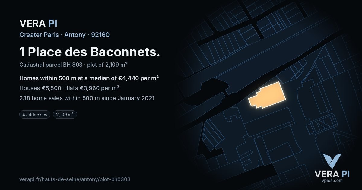 1 Place des Baconnets, Antony at night – the plot lit, the parcels around coloured by the prices near them