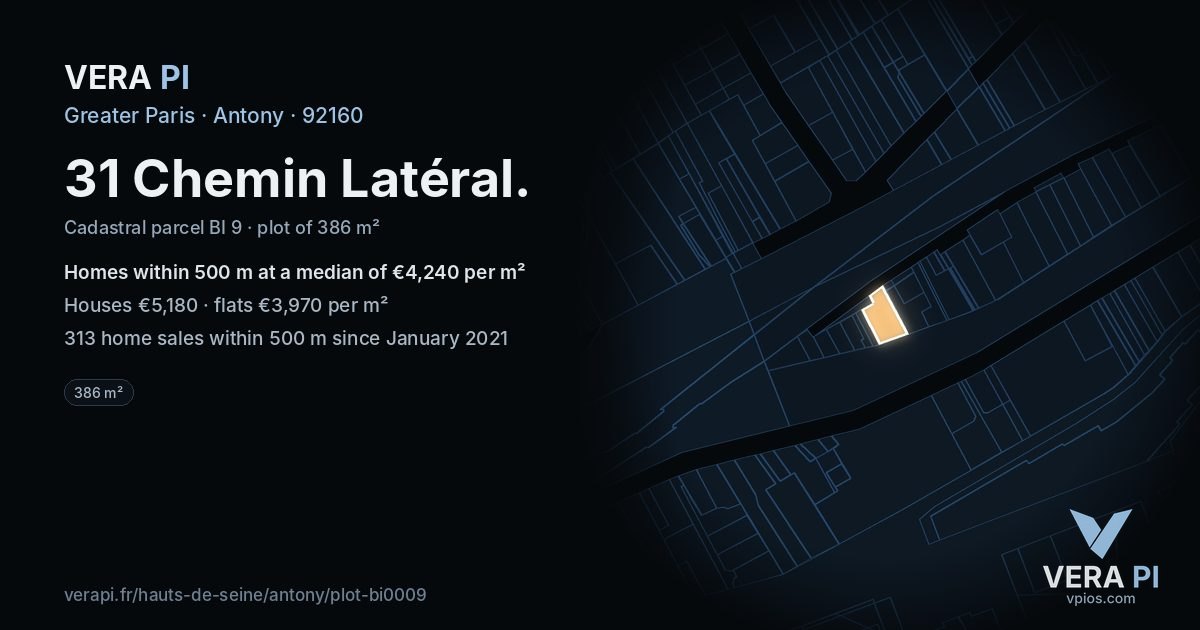 31 Chemin Latéral, Antony at night – the plot lit, the parcels around coloured by the prices near them