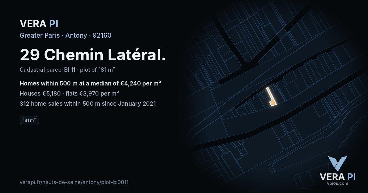 29 Chemin Latéral, Antony at night – the plot lit, the parcels around coloured by the prices near them