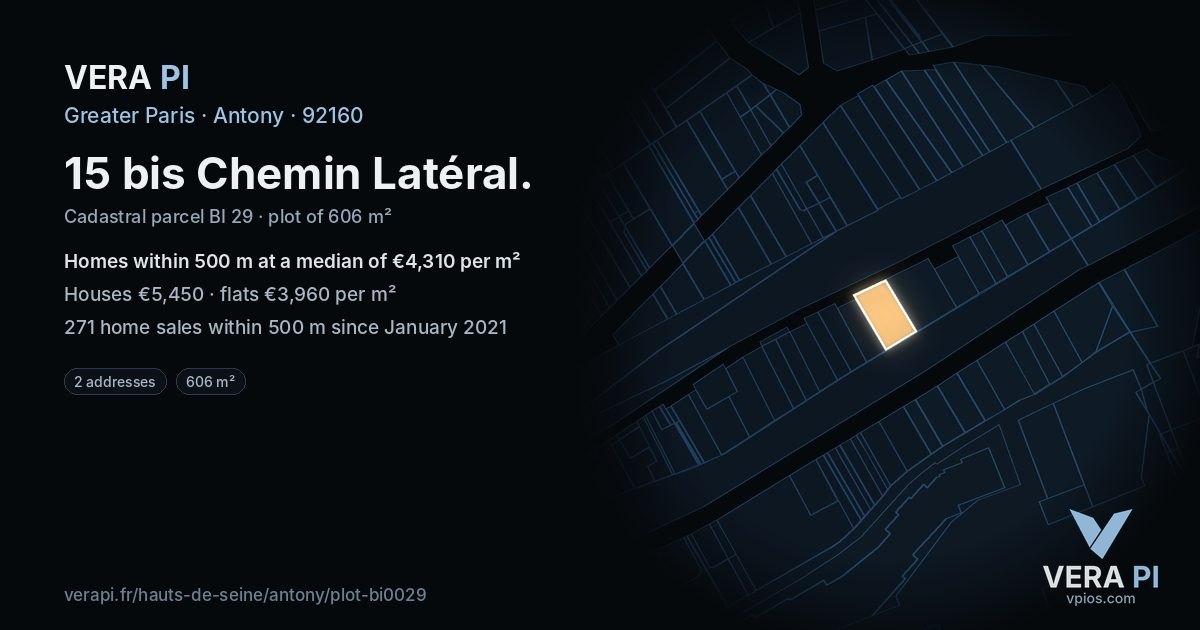 15 bis Chemin Latéral, Antony at night – the plot lit, the parcels around coloured by the prices near them