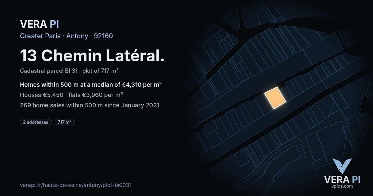 13 Chemin Latéral, Antony at night – the plot lit, the parcels around coloured by the prices near them
