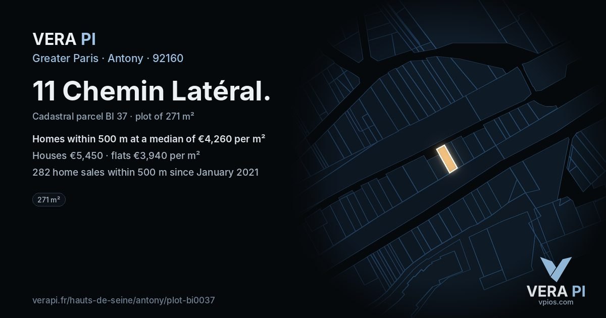 11 Chemin Latéral, Antony at night – the plot lit, the parcels around coloured by the prices near them