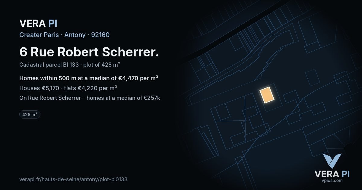 6 Rue Robert Scherrer, Antony at night – the plot lit, the parcels around coloured by the prices near them