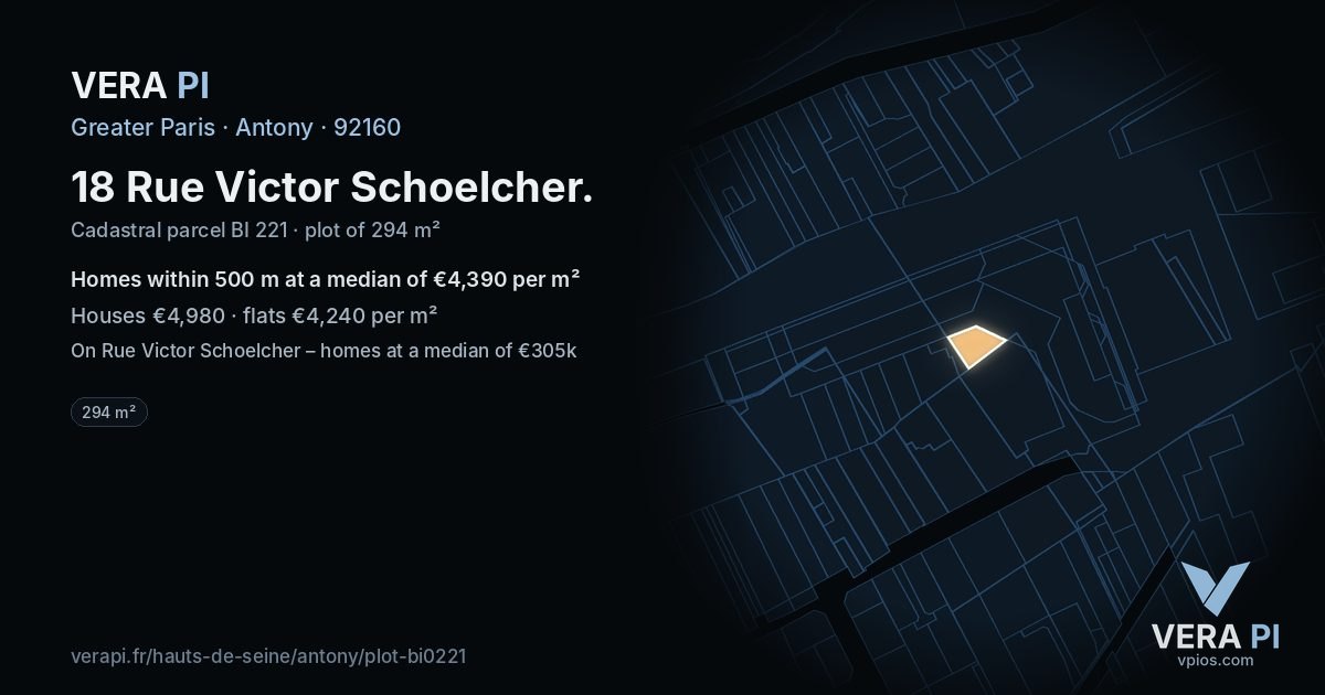 18 Rue Victor Schoelcher, Antony at night – the plot lit, the parcels around coloured by the prices near them