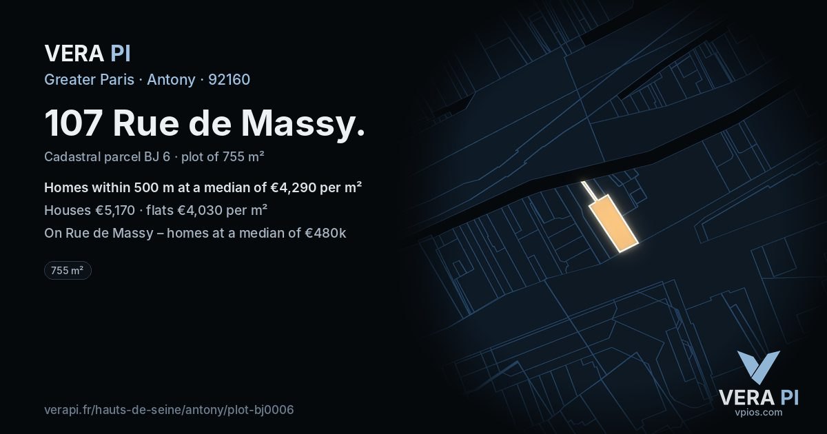 107 Rue de Massy, Antony at night – the plot lit, the parcels around coloured by the prices near them