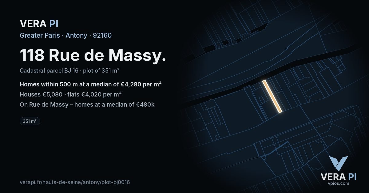118 Rue de Massy, Antony at night – the plot lit, the parcels around coloured by the prices near them
