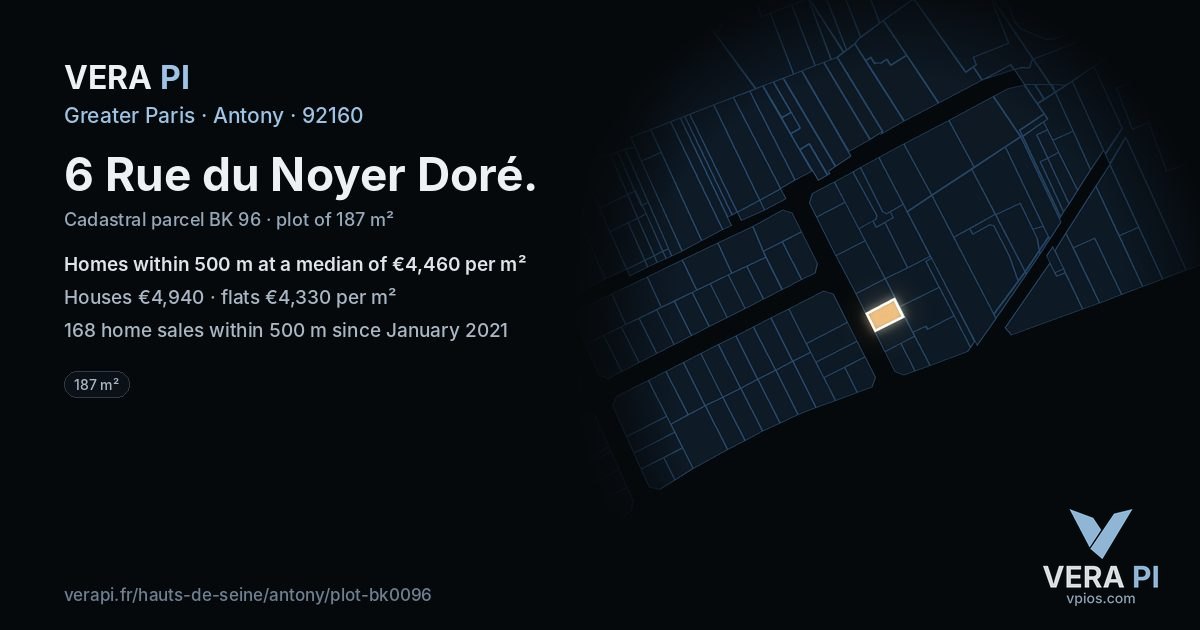 6 Rue du Noyer Doré, Antony at night – the plot lit, the parcels around coloured by the prices near them
