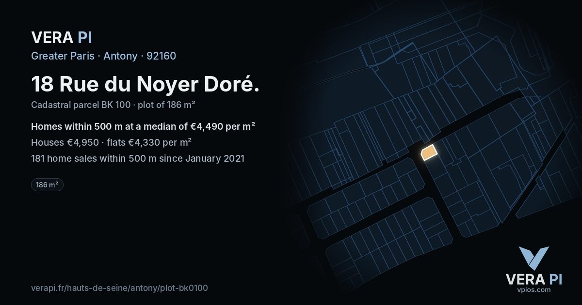 18 Rue du Noyer Doré, Antony at night – the plot lit, the parcels around coloured by the prices near them