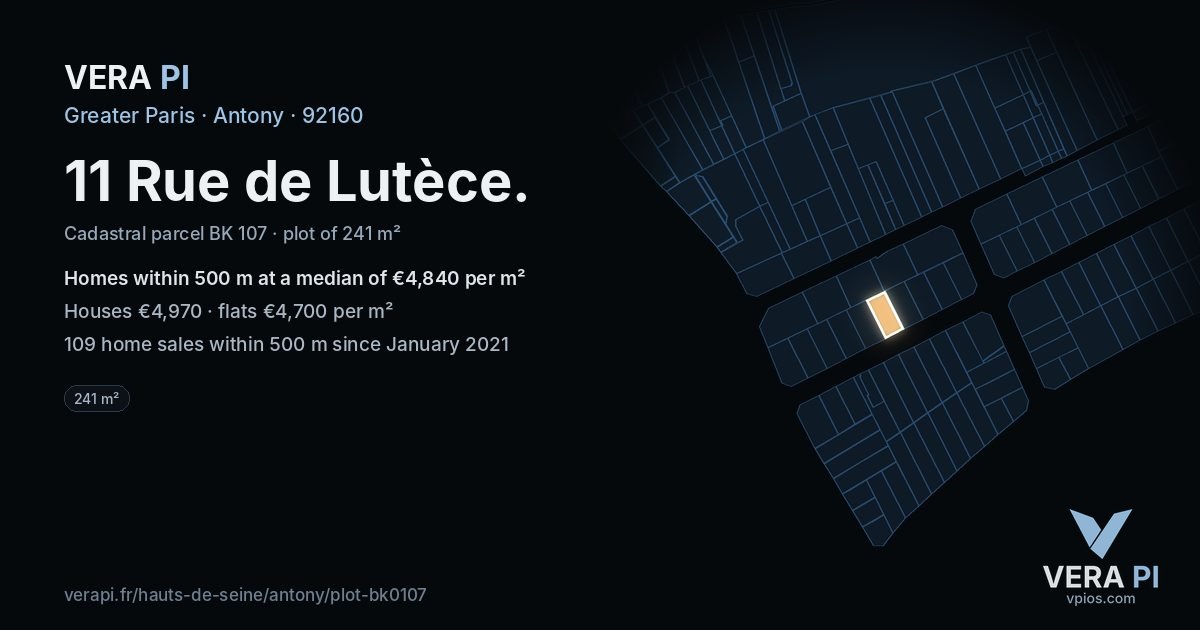 11 Rue de Lutèce, Antony at night – the plot lit, the parcels around coloured by the prices near them