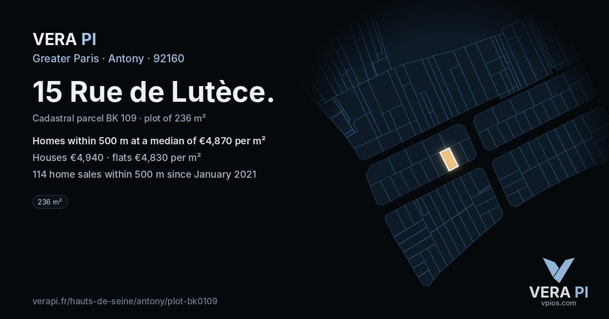 15 Rue de Lutèce, Antony at night – the plot lit, the parcels around coloured by the prices near them
