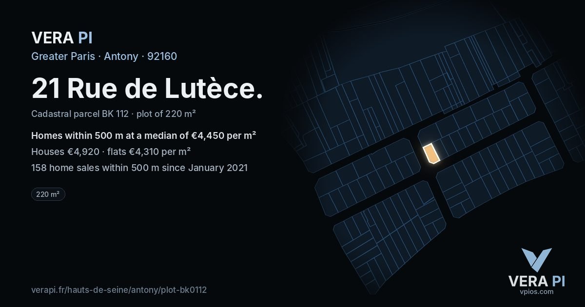 21 Rue de Lutèce, Antony at night – the plot lit, the parcels around coloured by the prices near them
