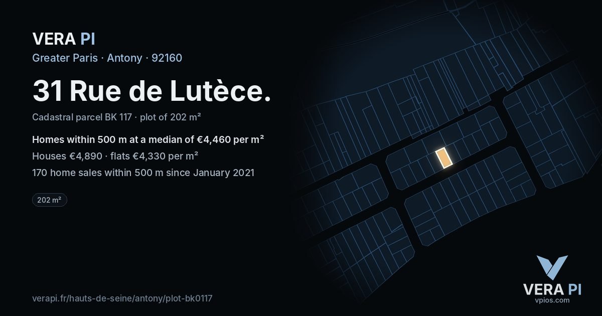 31 Rue de Lutèce, Antony at night – the plot lit, the parcels around coloured by the prices near them