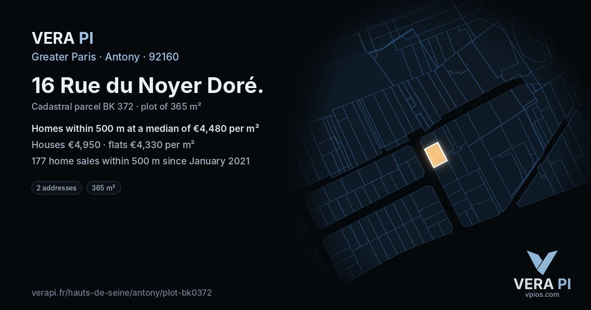 16 Rue du Noyer Doré, Antony at night – the plot lit, the parcels around coloured by the prices near them