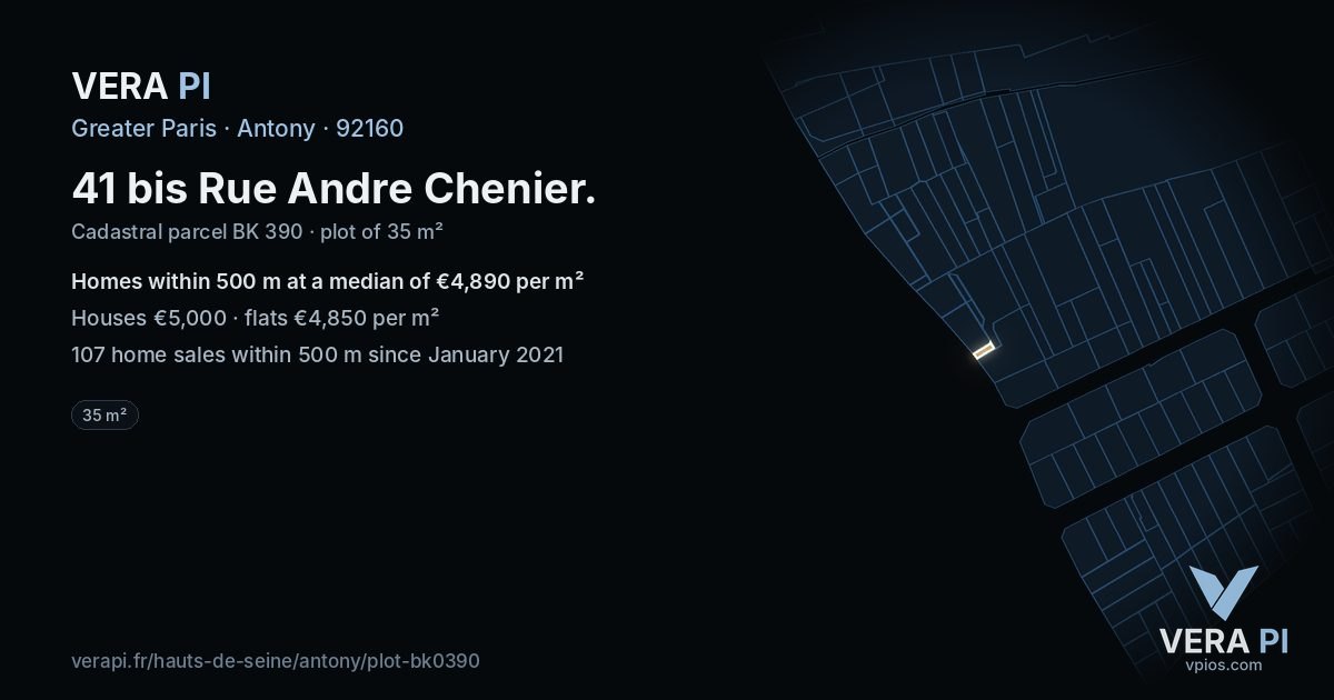 41 bis Rue Andre Chenier, Antony at night – the plot lit, the parcels around coloured by the prices near them