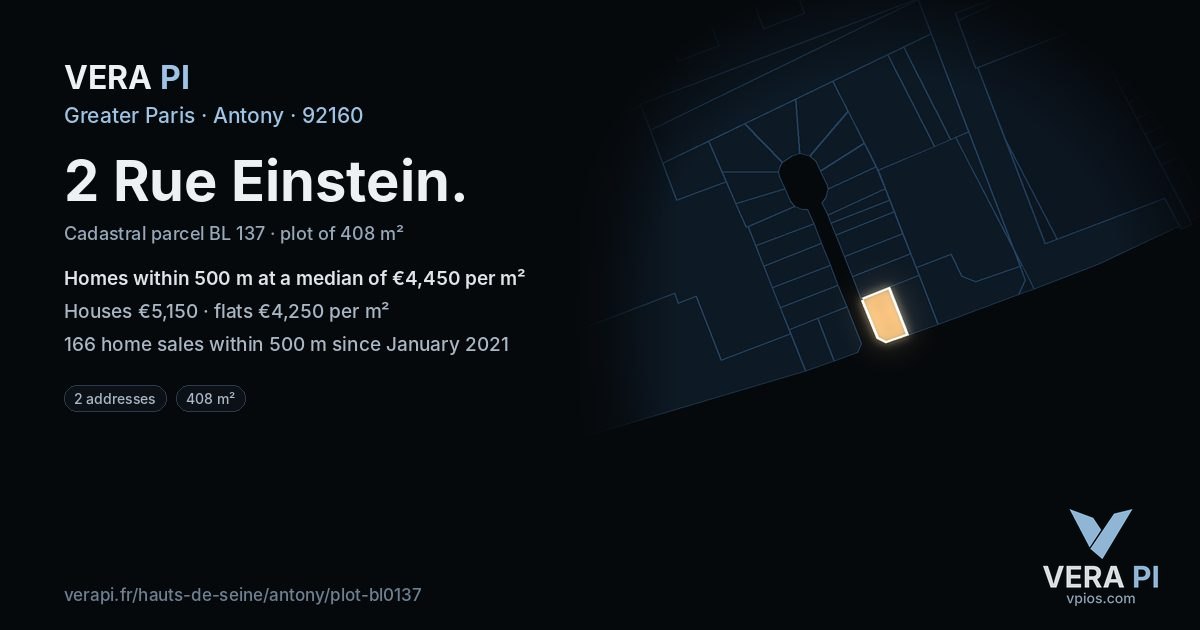 2 Rue Einstein, Antony at night – the plot lit, the parcels around coloured by the prices near them