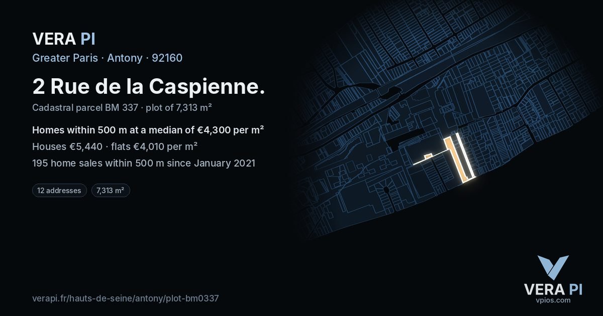 2 Rue de la Caspienne, Antony at night – the plot lit, the parcels around coloured by the prices near them
