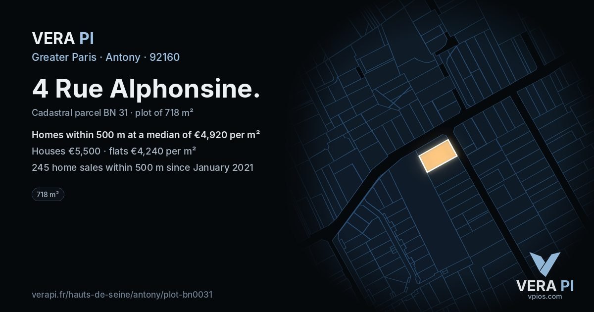 4 Rue Alphonsine, Antony at night – the plot lit, the parcels around coloured by the prices near them