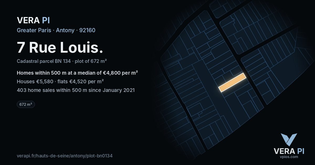 7 Rue Louis, Antony at night – the plot lit, the parcels around coloured by the prices near them