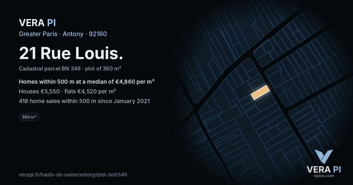 21 Rue Louis, Antony at night – the plot lit, the parcels around coloured by the prices near them