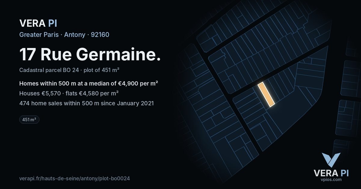 17 Rue Germaine, Antony at night – the plot lit, the parcels around coloured by the prices near them