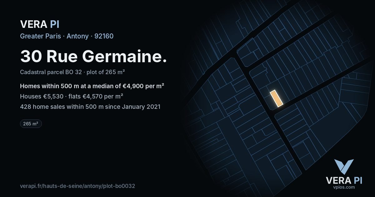 30 Rue Germaine, Antony at night – the plot lit, the parcels around coloured by the prices near them
