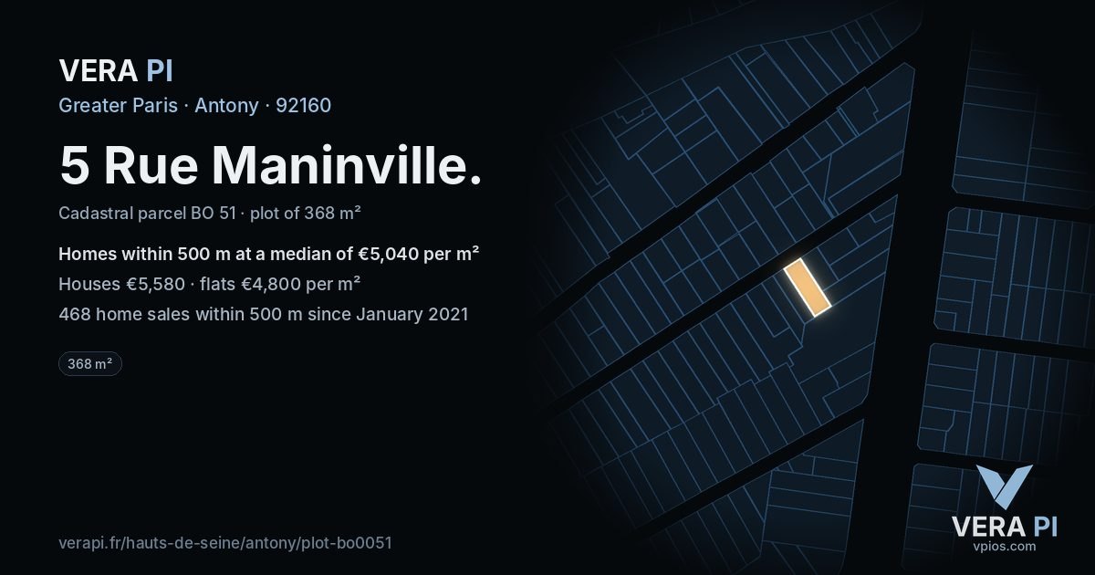 5 Rue Maninville, Antony at night – the plot lit, the parcels around coloured by the prices near them
