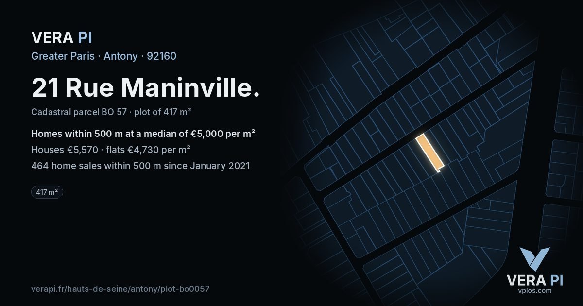 21 Rue Maninville, Antony at night – the plot lit, the parcels around coloured by the prices near them