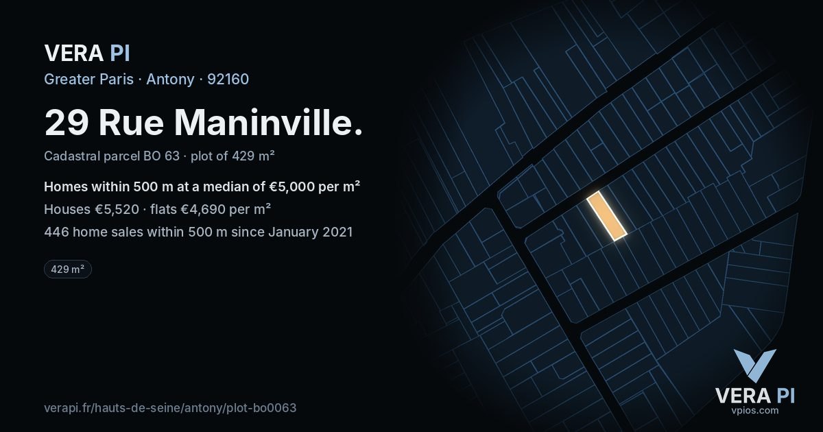 29 Rue Maninville, Antony at night – the plot lit, the parcels around coloured by the prices near them