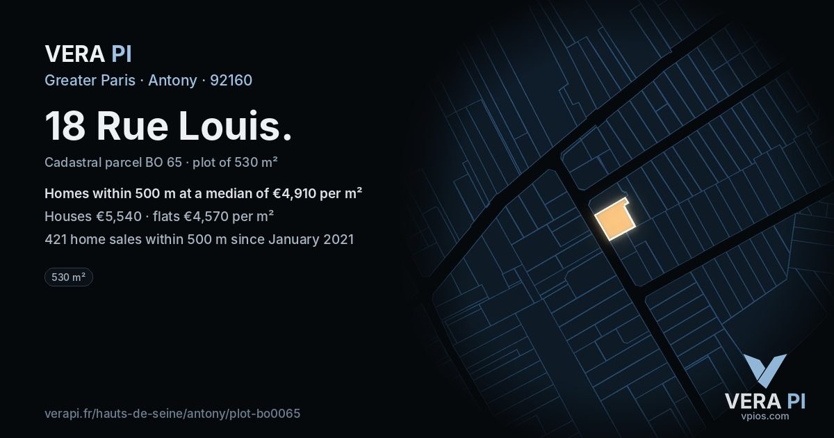 18 Rue Louis, Antony at night – the plot lit, the parcels around coloured by the prices near them