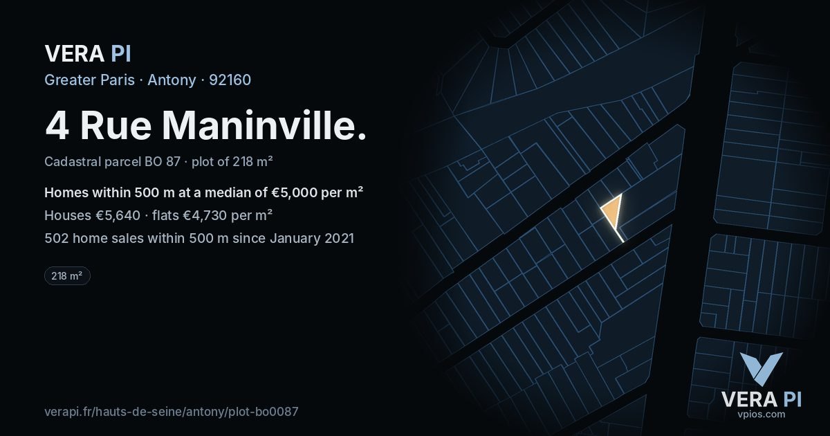 4 Rue Maninville, Antony at night – the plot lit, the parcels around coloured by the prices near them