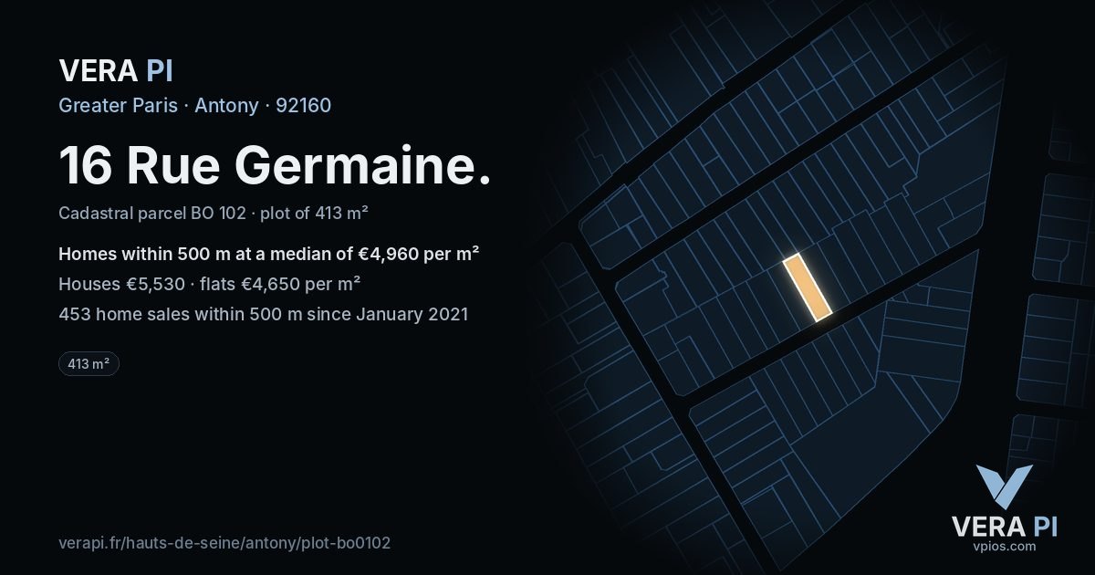 16 Rue Germaine, Antony at night – the plot lit, the parcels around coloured by the prices near them
