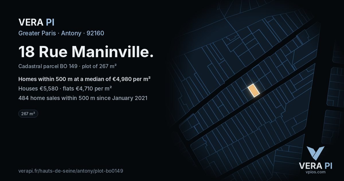 18 Rue Maninville, Antony at night – the plot lit, the parcels around coloured by the prices near them