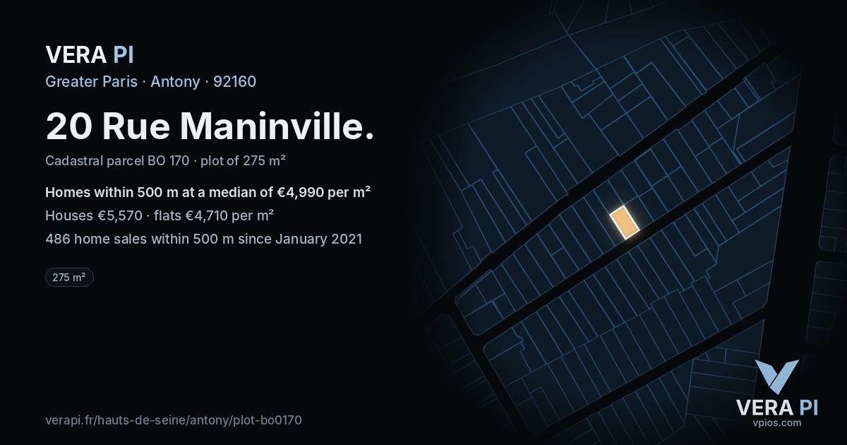 20 Rue Maninville, Antony at night – the plot lit, the parcels around coloured by the prices near them
