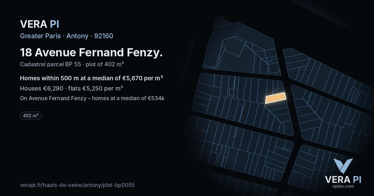 18 Avenue Fernand Fenzy, Antony at night – the plot lit, the parcels around coloured by the prices near them