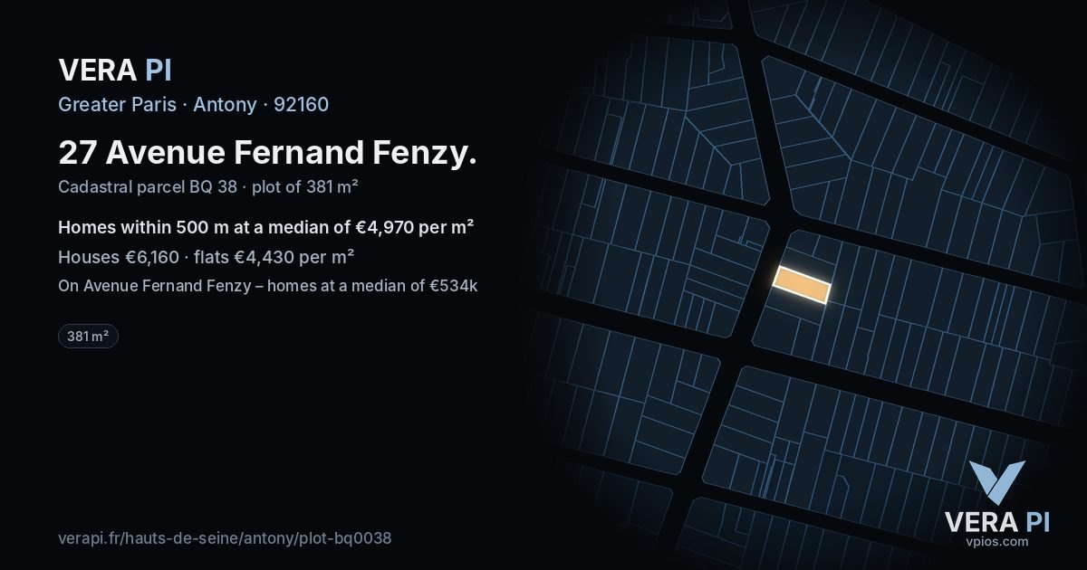 27 Avenue Fernand Fenzy, Antony at night – the plot lit, the parcels around coloured by the prices near them