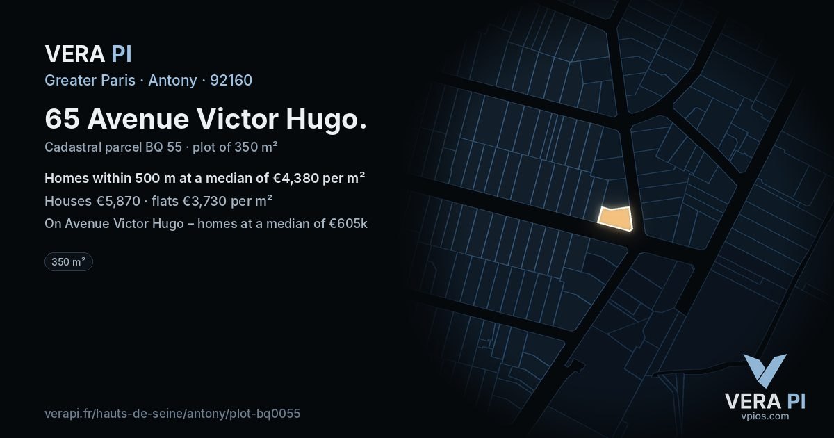 65 Avenue Victor Hugo, Antony at night – the plot lit, the parcels around coloured by the prices near them