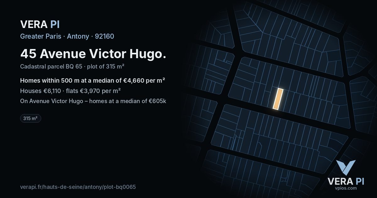 45 Avenue Victor Hugo, Antony at night – the plot lit, the parcels around coloured by the prices near them