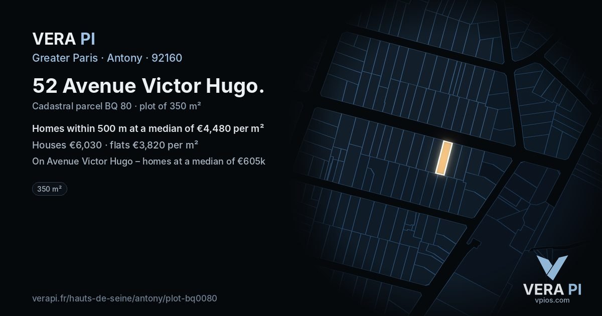 52 Avenue Victor Hugo, Antony at night – the plot lit, the parcels around coloured by the prices near them