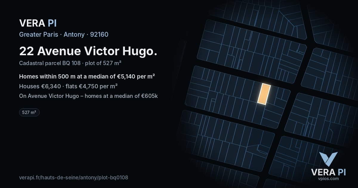 22 Avenue Victor Hugo, Antony at night – the plot lit, the parcels around coloured by the prices near them