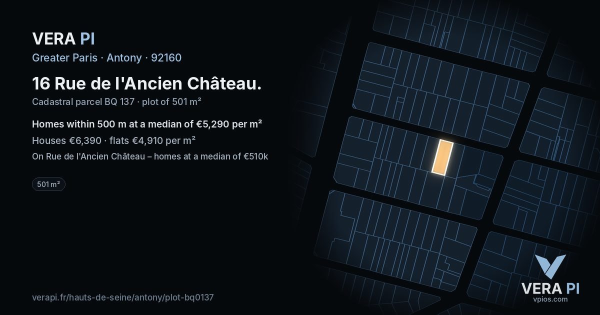16 Rue de l'Ancien Château, Antony at night – the plot lit, the parcels around coloured by the prices near them