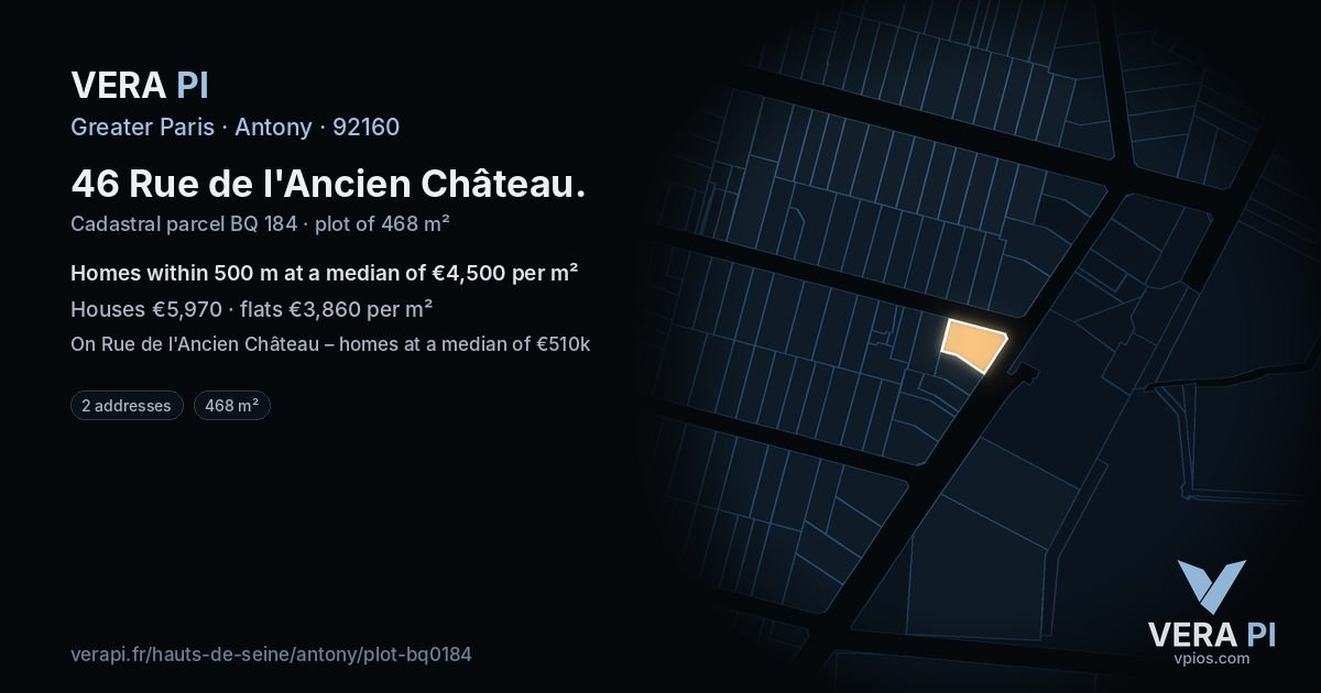 46 Rue de l'Ancien Château, Antony at night – the plot lit, the parcels around coloured by the prices near them