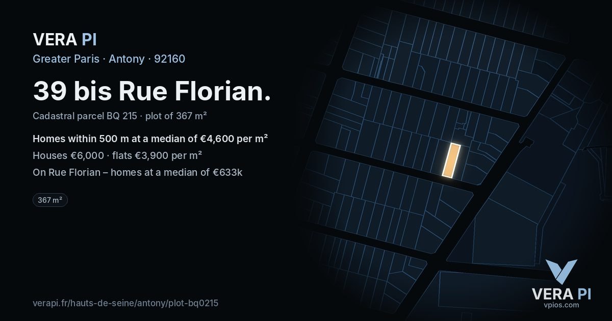 39 bis Rue Florian, Antony at night – the plot lit, the parcels around coloured by the prices near them