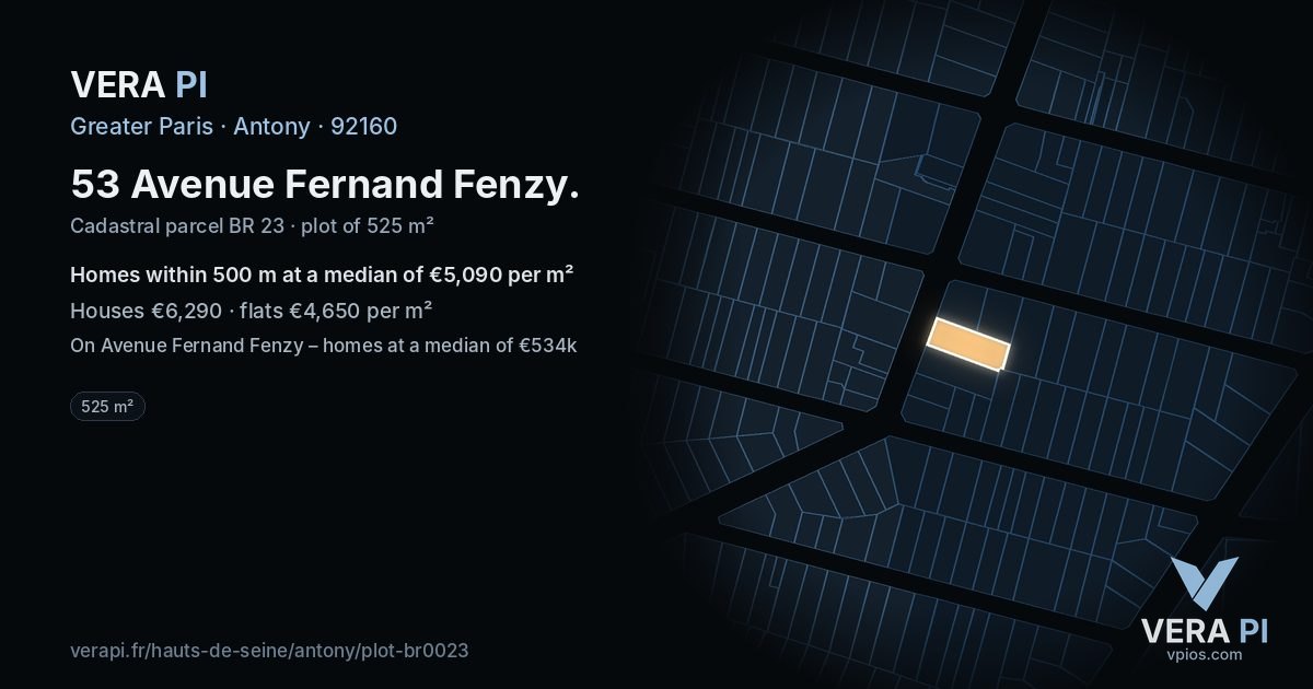 53 Avenue Fernand Fenzy, Antony at night – the plot lit, the parcels around coloured by the prices near them