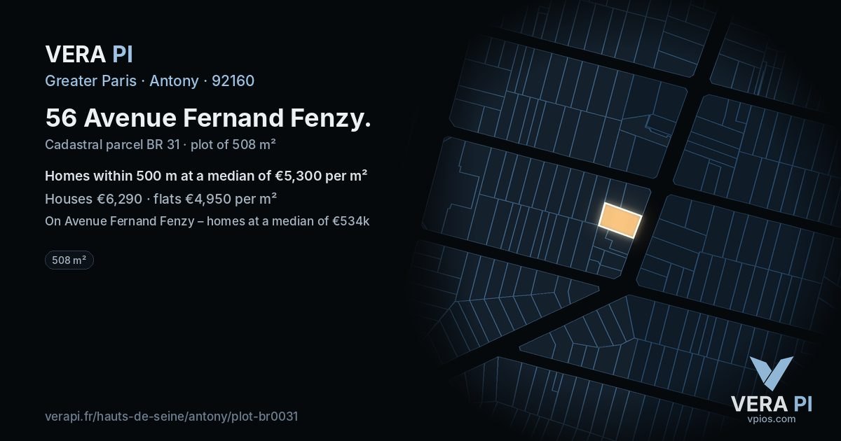 56 Avenue Fernand Fenzy, Antony at night – the plot lit, the parcels around coloured by the prices near them